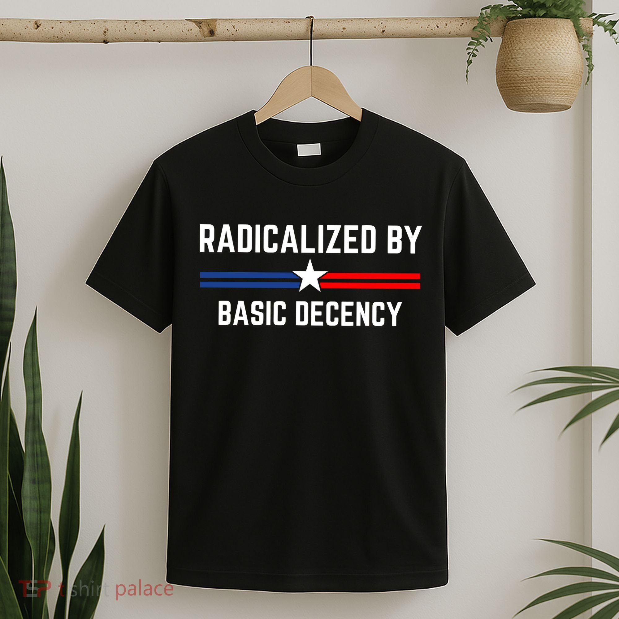 Radicalized By Basic Decency Funny Social Democracy  T-Shirt