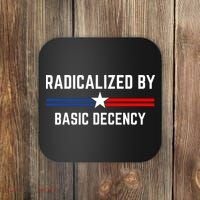 Radicalized By Basic Decency Funny Social Democracy  Coaster thumb 0