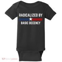 Radicalized By Basic Decency Funny Social Democracy  Baby Bodysuit thumb 0