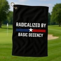 Radicalized By Basic Decency Funny Social Democracy  Golf Towel thumb 1