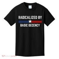 Radicalized By Basic Decency Funny Social Democracy  Kids T-Shirt thumb 0