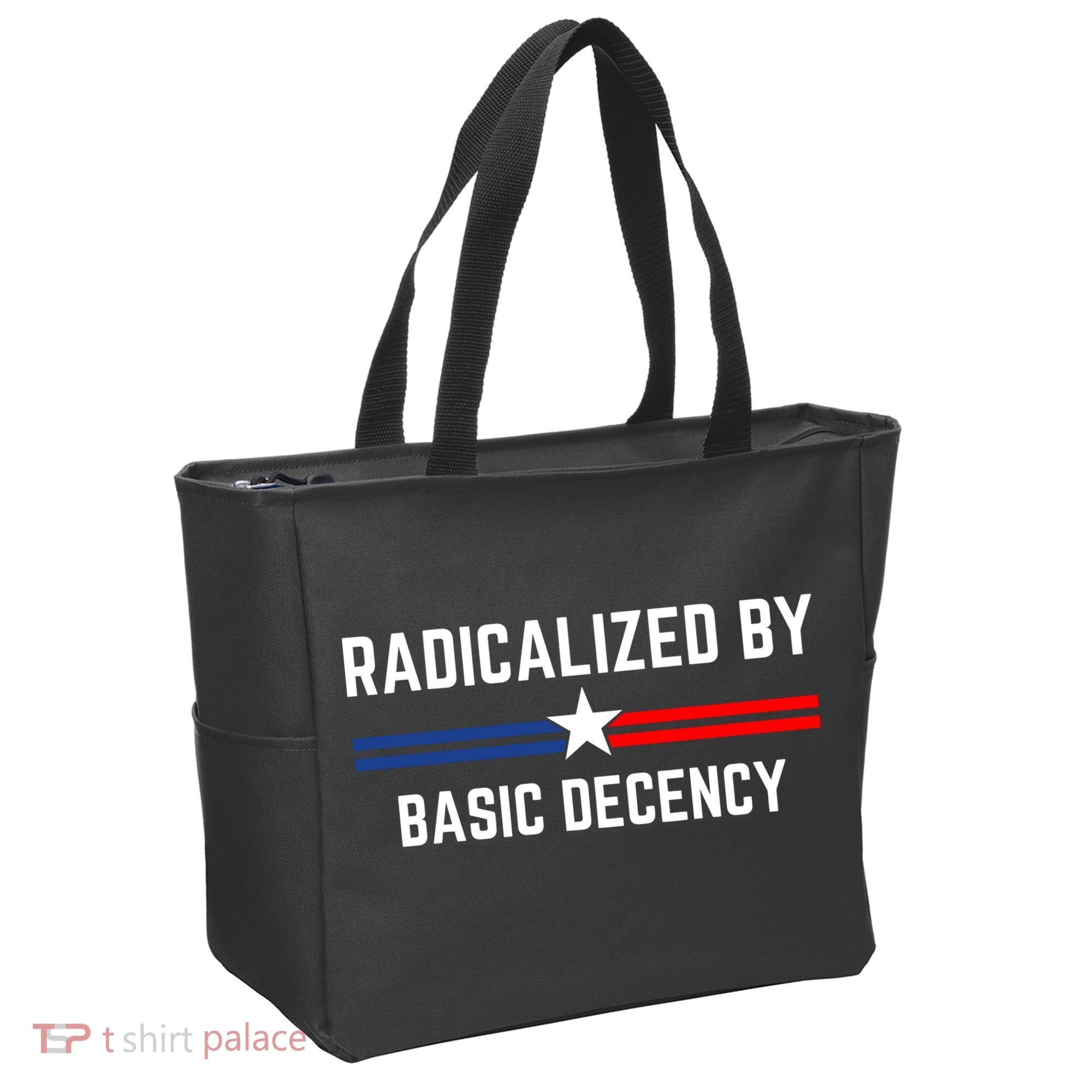 Radicalized By Basic Decency Funny Social Democracy  Tote Bag