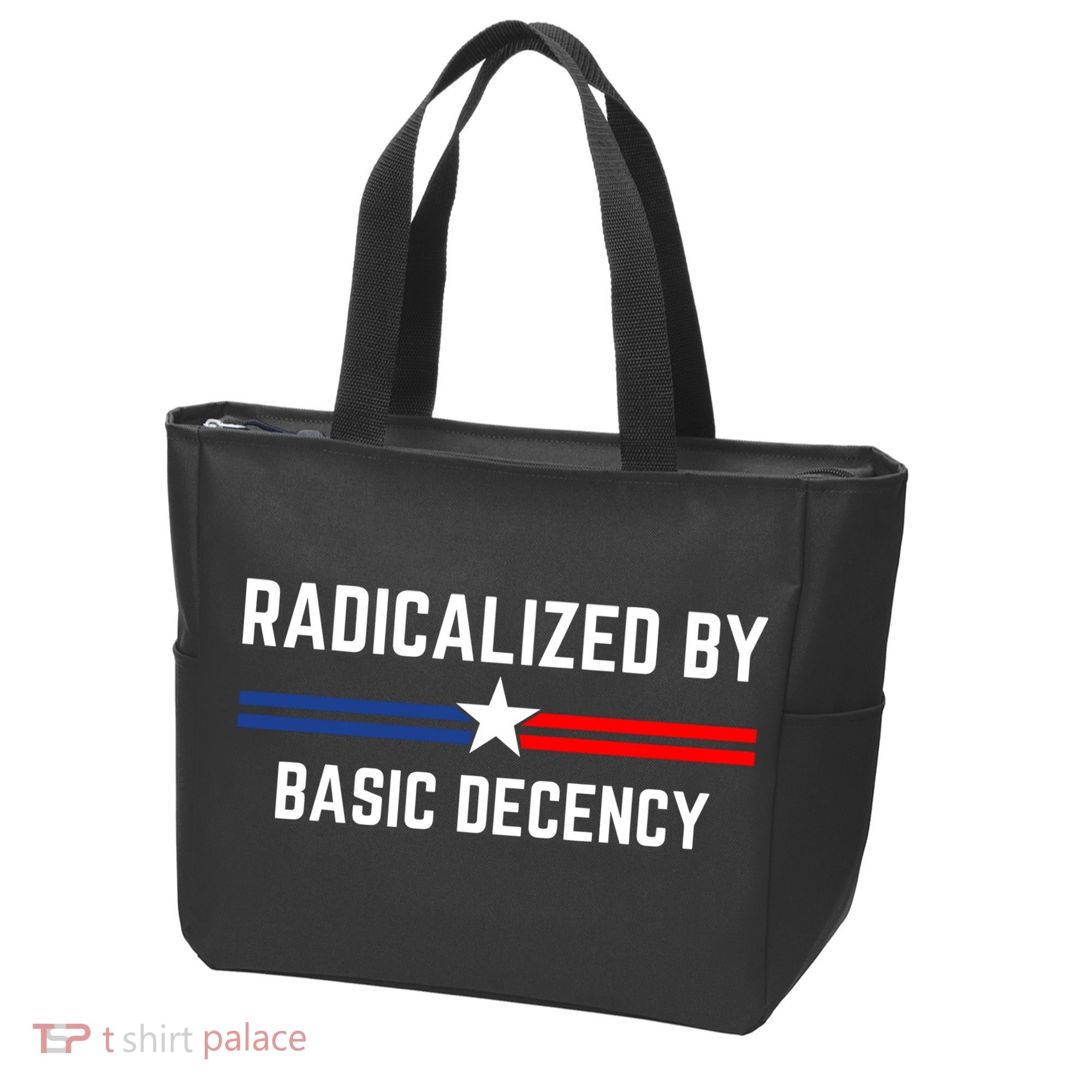 Radicalized By Basic Decency Funny Social Democracy  Tote Bag