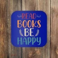 Read Books Be Happy Librarian Book Nerd Gift Reading Cute Gift Coaster thumb 0