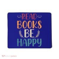 Read Books Be Happy Librarian Book Nerd Gift Reading Cute Gift Mousepad thumb 0