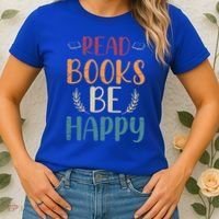 Read Books Be Happy Librarian Book Nerd Gift Reading Cute Gift Women's T-Shirt thumb 2