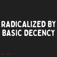 Radicalized By Basic Decency Women's Sweatshirt thumb 2