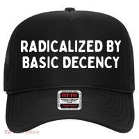 Radicalized By Basic Decency Hat thumb 0
