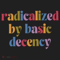 Radicalized By Basic Decency Women Women's Sweatshirt thumb 2