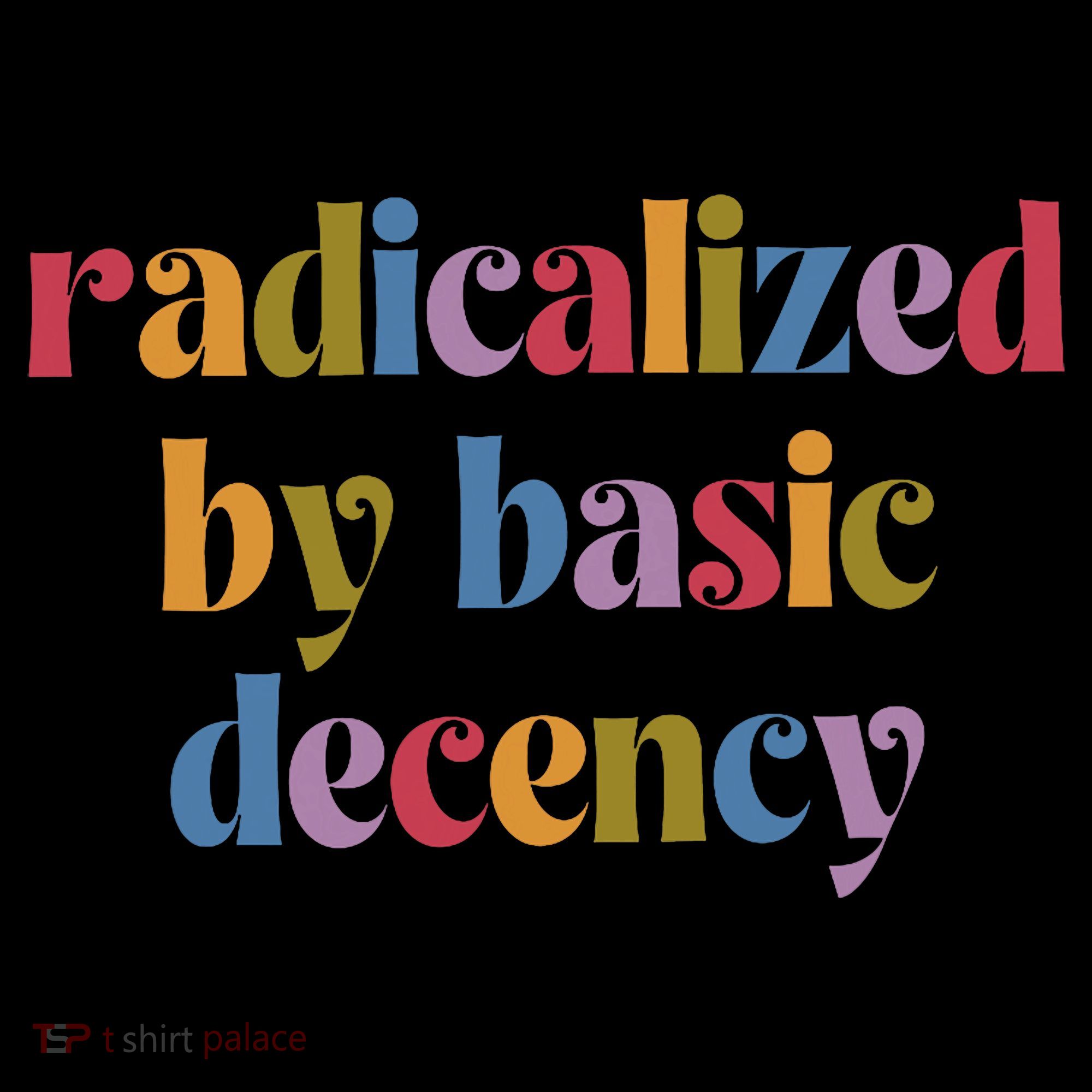 Radicalized By Basic Decency Women Backpack