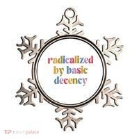 Radicalized By Basic Decency Women Ornament thumb 0