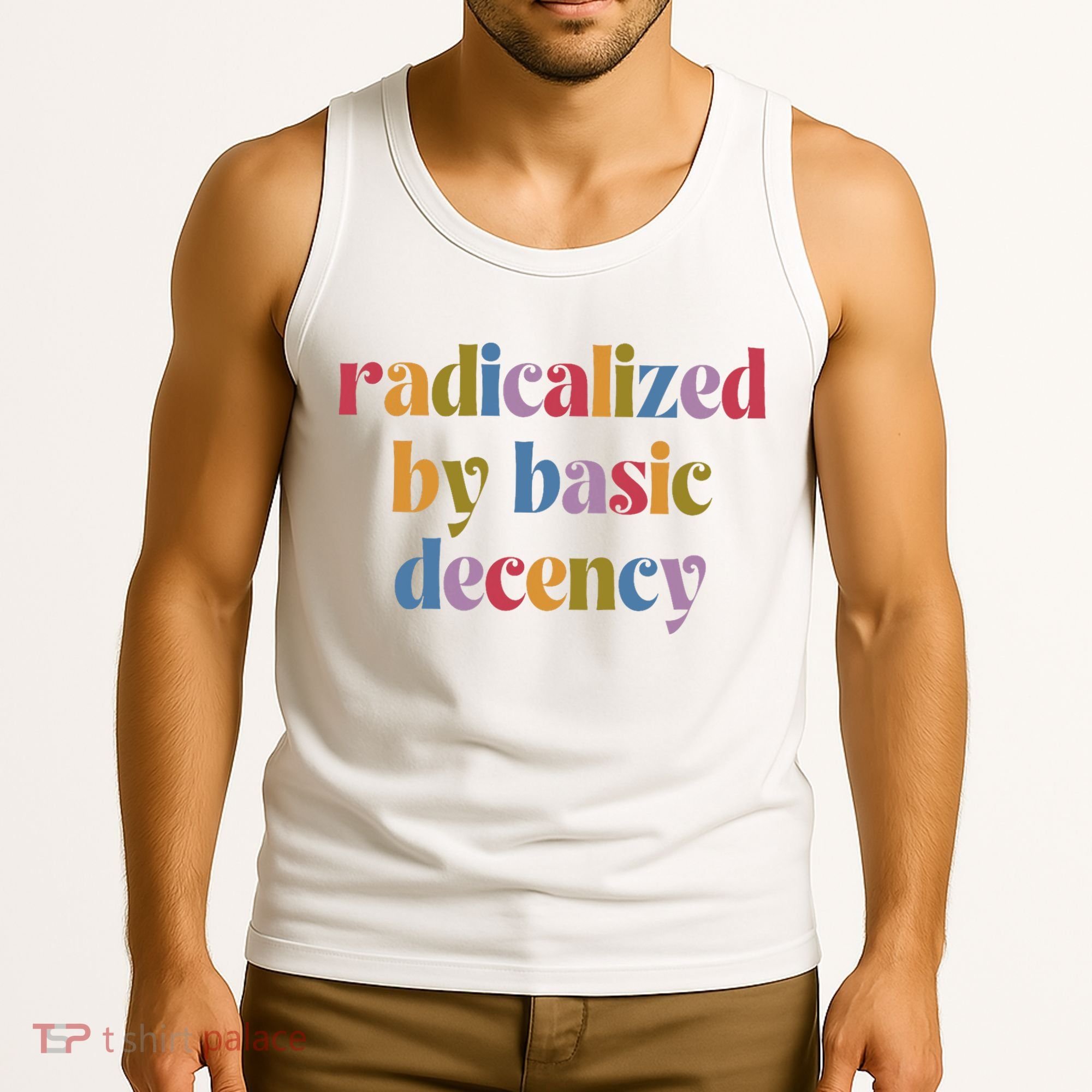 Radicalized By Basic Decency Women Tank Top