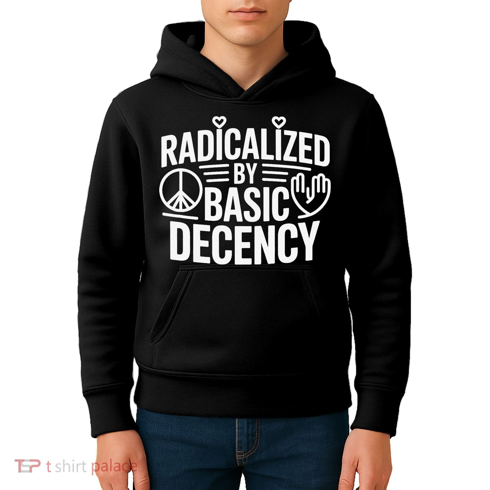 Radicalized By Basic Decency Protest Resist Persist Kids Hoodie