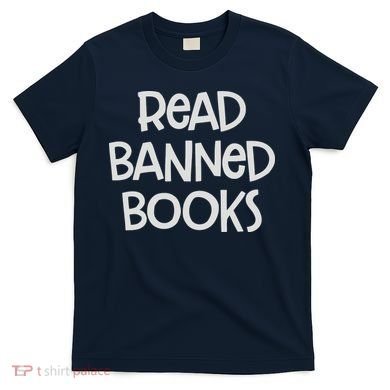 Read Banned Books T-Shirt