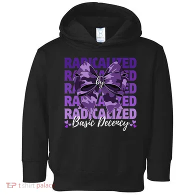 Radicalized By Basic Decency Coquette Bow For Women Toddler Hoodie