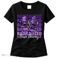 Radicalized By Basic Decency Coquette Bow For Women Women's T-Shirt thumb 0