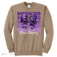 Radicalized By Basic Decency Coquette Bow For Women Sweatshirt thumb 0