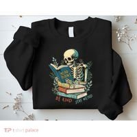 Read Books Be Kind Stay Weird Funny Skeleton Book Lover Sweatshirt thumb 2