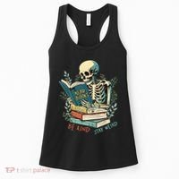 Read Books Be Kind Stay Weird Funny Skeleton Book Lover Women's Tank Top thumb 0