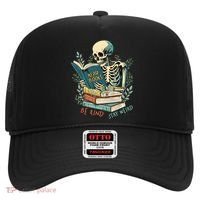 Read Books Be Kind Stay Weird Funny Skeleton Book Lover Hat thumb 0