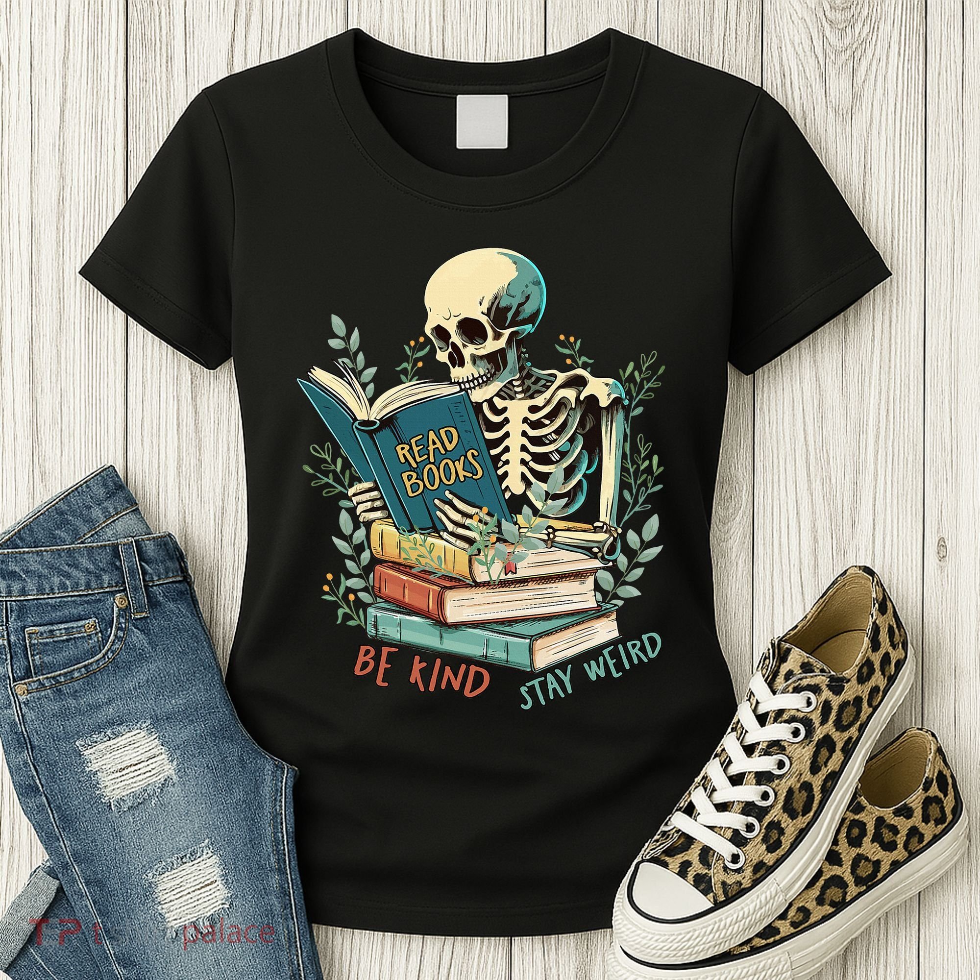 Read Books Be Kind Stay Weird Funny Skeleton Book Lover Women's T-Shirt