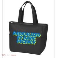 Radicalized By Basic Decency Tote Bag thumb 3
