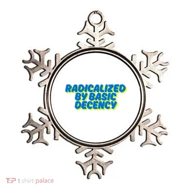 Radicalized By Basic Decency Ornament