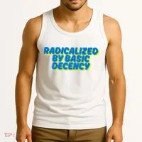 Radicalized By Basic Decency Tank Top thumb 3