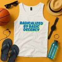 Radicalized By Basic Decency Tank Top thumb 4