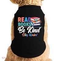 Read Books Be Kind Stay Weird Doggie Tank thumb 0