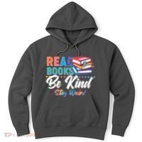 Read Books Be Kind Stay Weird Hoodie thumb 0
