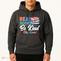 Read Books Be Kind Stay Weird Hoodie thumb 2