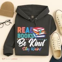 Read Books Be Kind Stay Weird Hoodie thumb 4