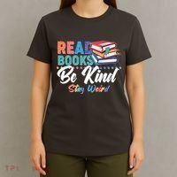 Read Books Be Kind Stay Weird T-Shirt thumb 4