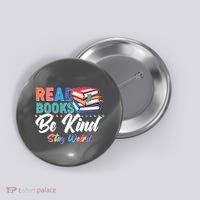Read Books Be Kind Stay Weird Button thumb 0