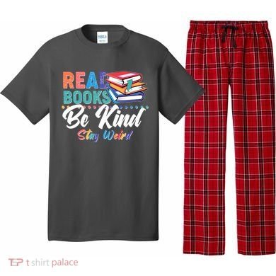 Read Books Be Kind Stay Weird Pajama Set