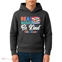 Read Books Be Kind Stay Weird Kids Hoodie thumb 4