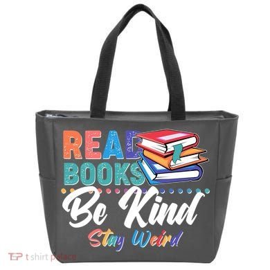 Read Books Be Kind Stay Weird Tote Bag