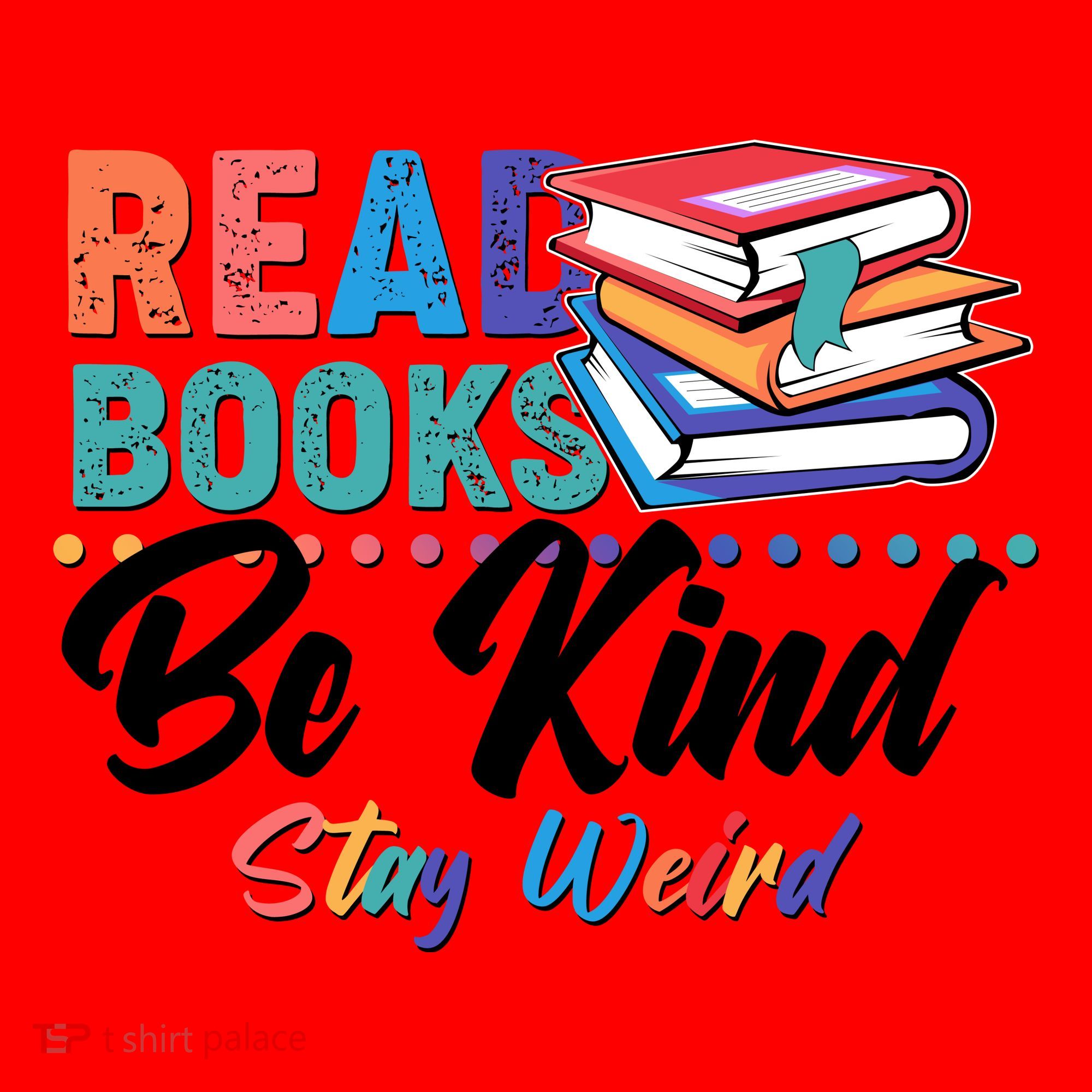 Read Books Be Kind Stay Weird Santa Hat