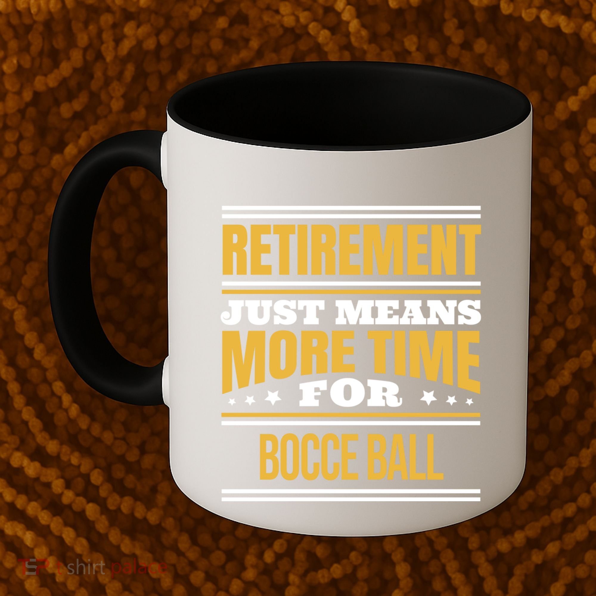 Retired Bocce Ball Lover Funny Saying Retiret Cute Gift Coffee Mug