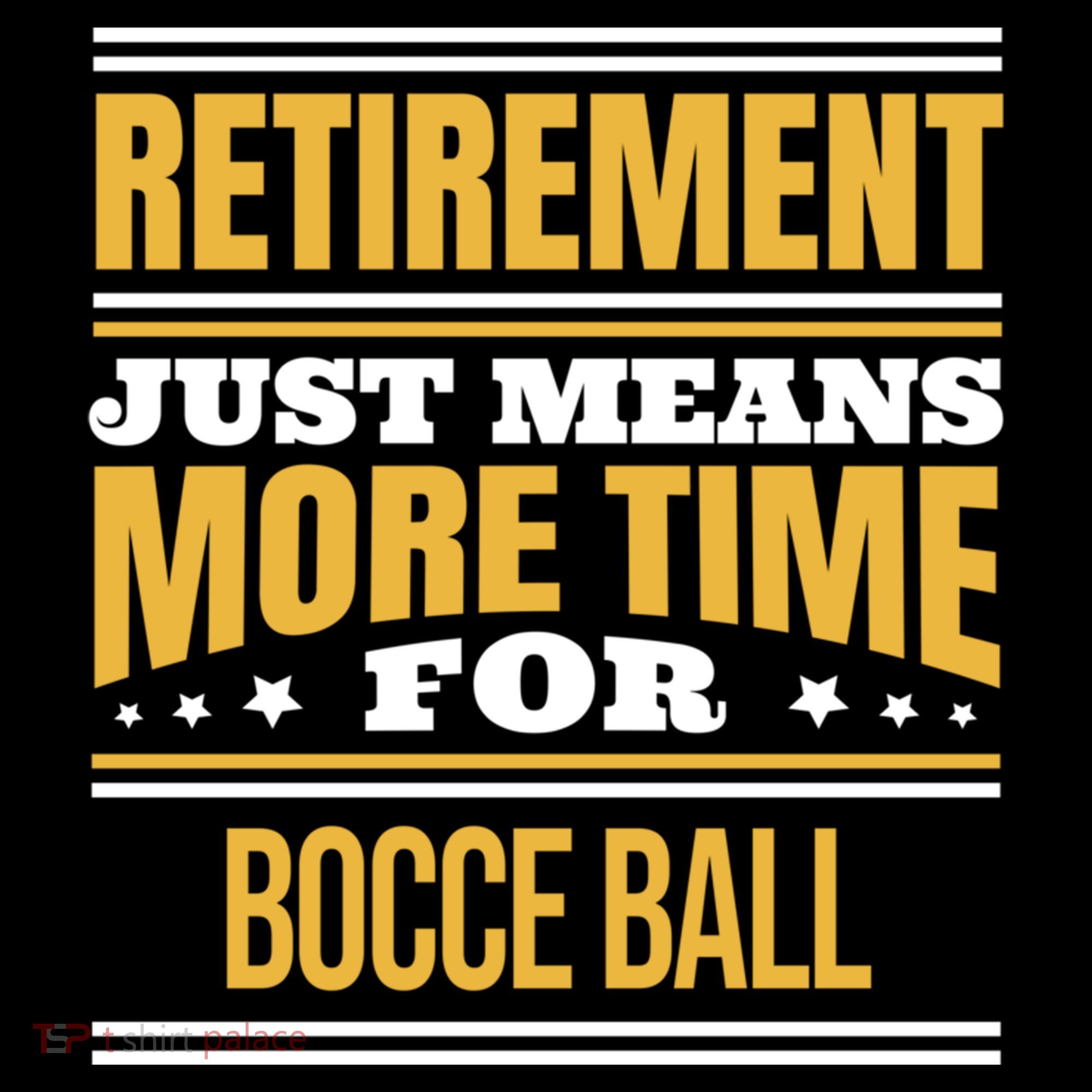 Retired Bocce Ball Lover Funny Saying Retiret Cute Gift Coffee Mug
