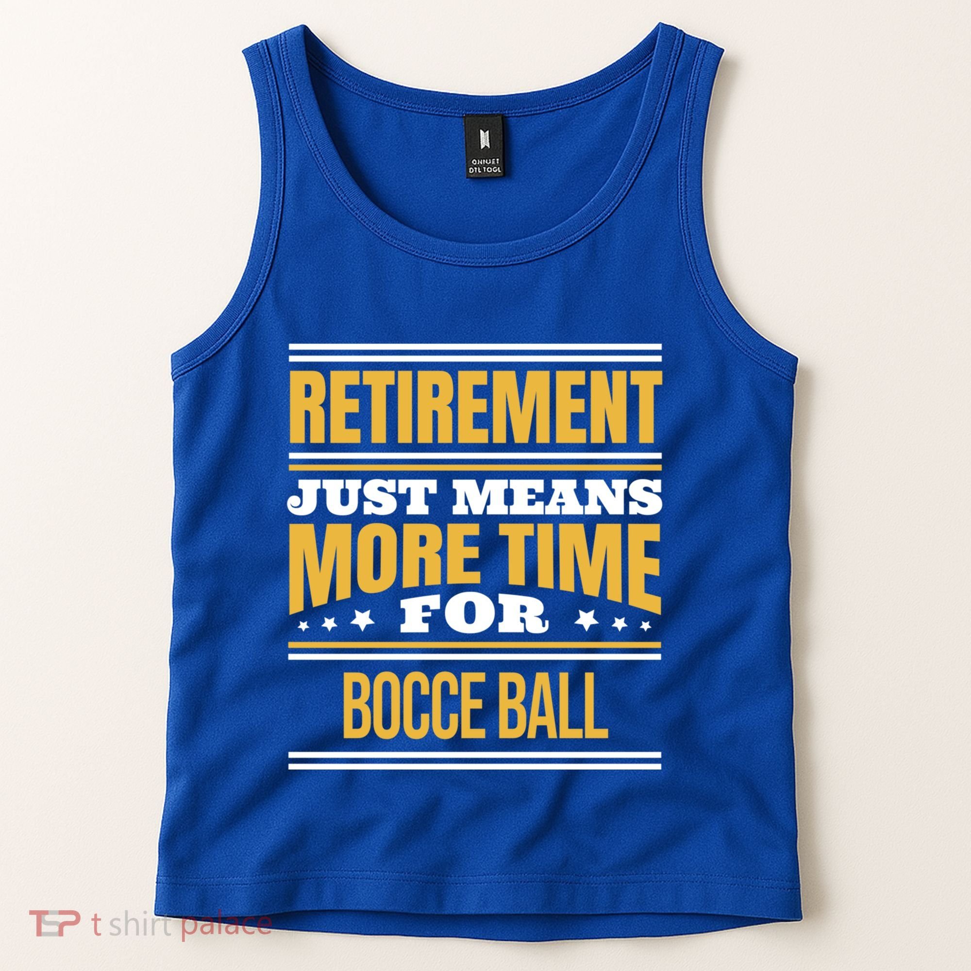 Retired Bocce Ball Lover Funny Saying Retiret Cute Gift Tank Top