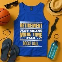 Retired Bocce Ball Lover Funny Saying Retiret Cute Gift Tank Top thumb 4