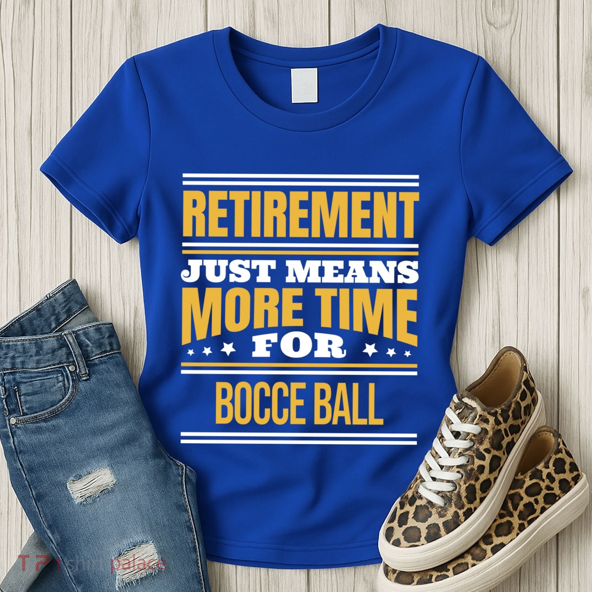 Retired Bocce Ball Lover Funny Saying Retiret Cute Gift Women's T-Shirt