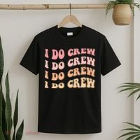 Retro Batch Bachelorette Party Outfit Cute I Do Crew T-Shirt thumb 2