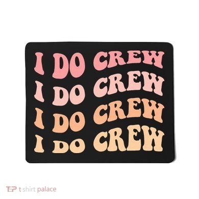 Retro Batch Bachelorette Party Outfit Cute I Do Crew Mousepad