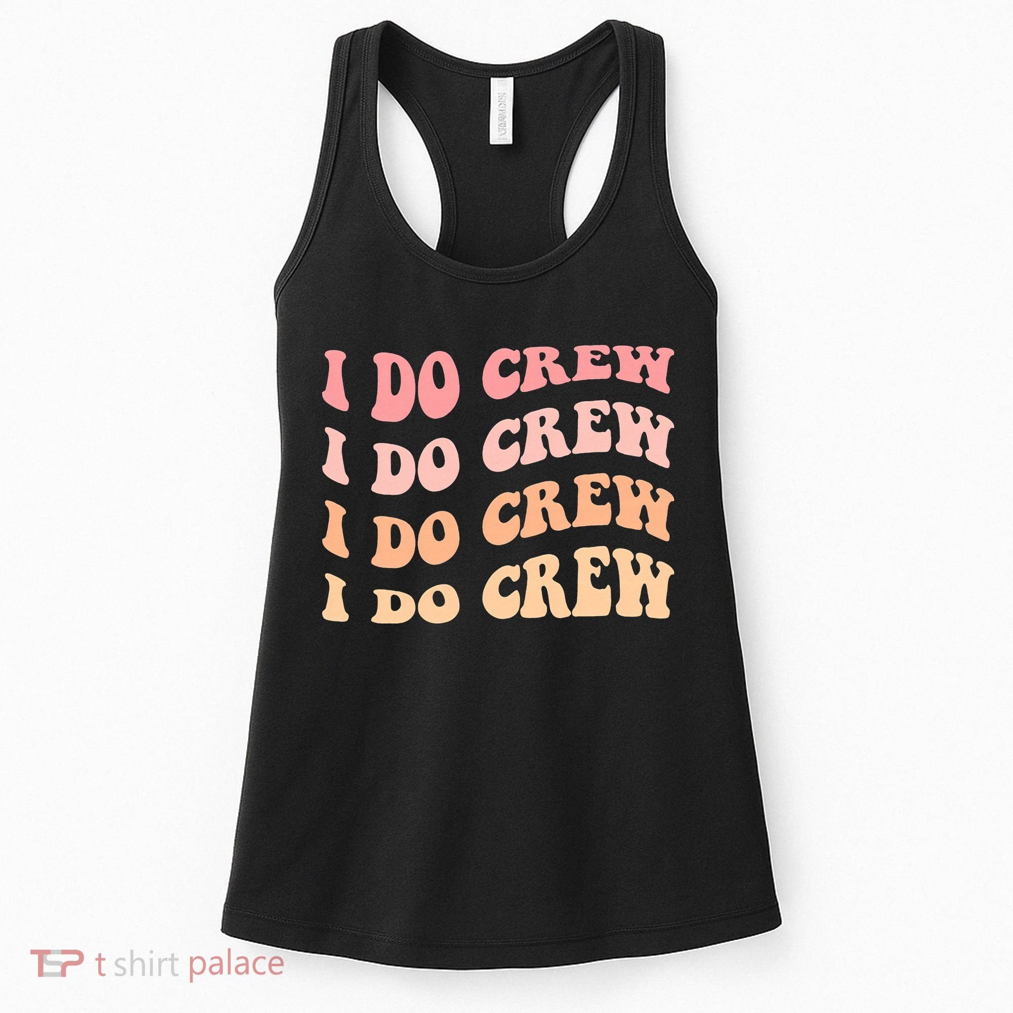 Retro Batch Bachelorette Party Outfit Cute I Do Crew Women's Tank Top