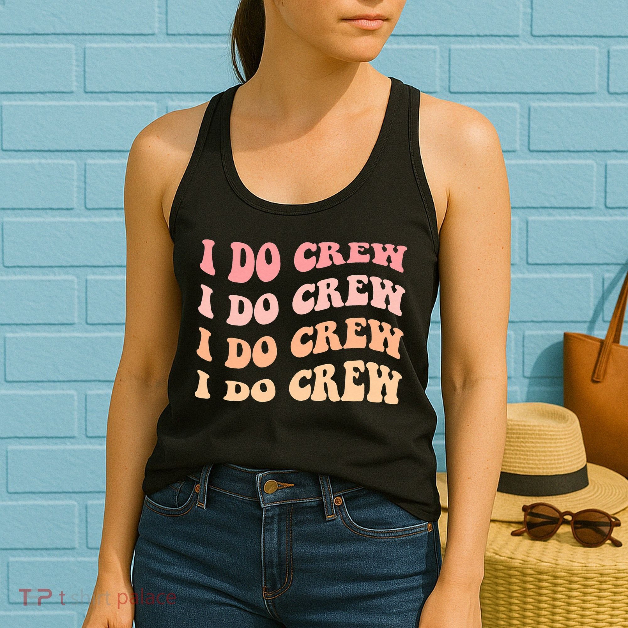 Retro Batch Bachelorette Party Outfit Cute I Do Crew Women's Tank Top