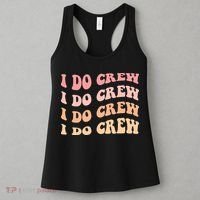 Retro Batch Bachelorette Party Outfit Cute I Do Crew Women's Tank Top thumb 3
