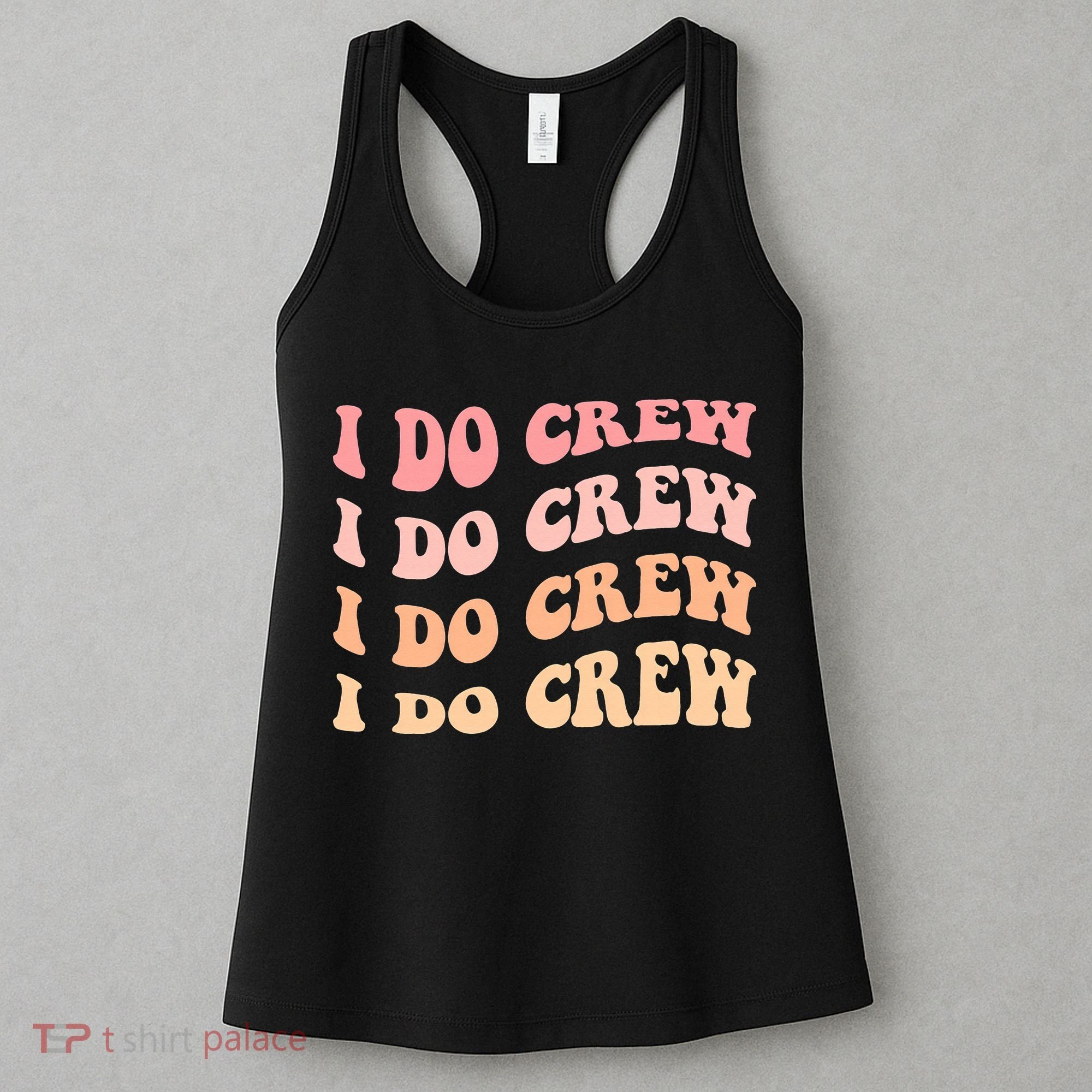 Retro Batch Bachelorette Party Outfit Cute I Do Crew Women's Tank Top